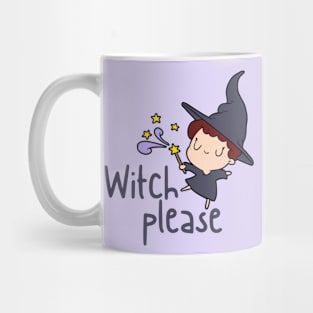 Witch Please Mug